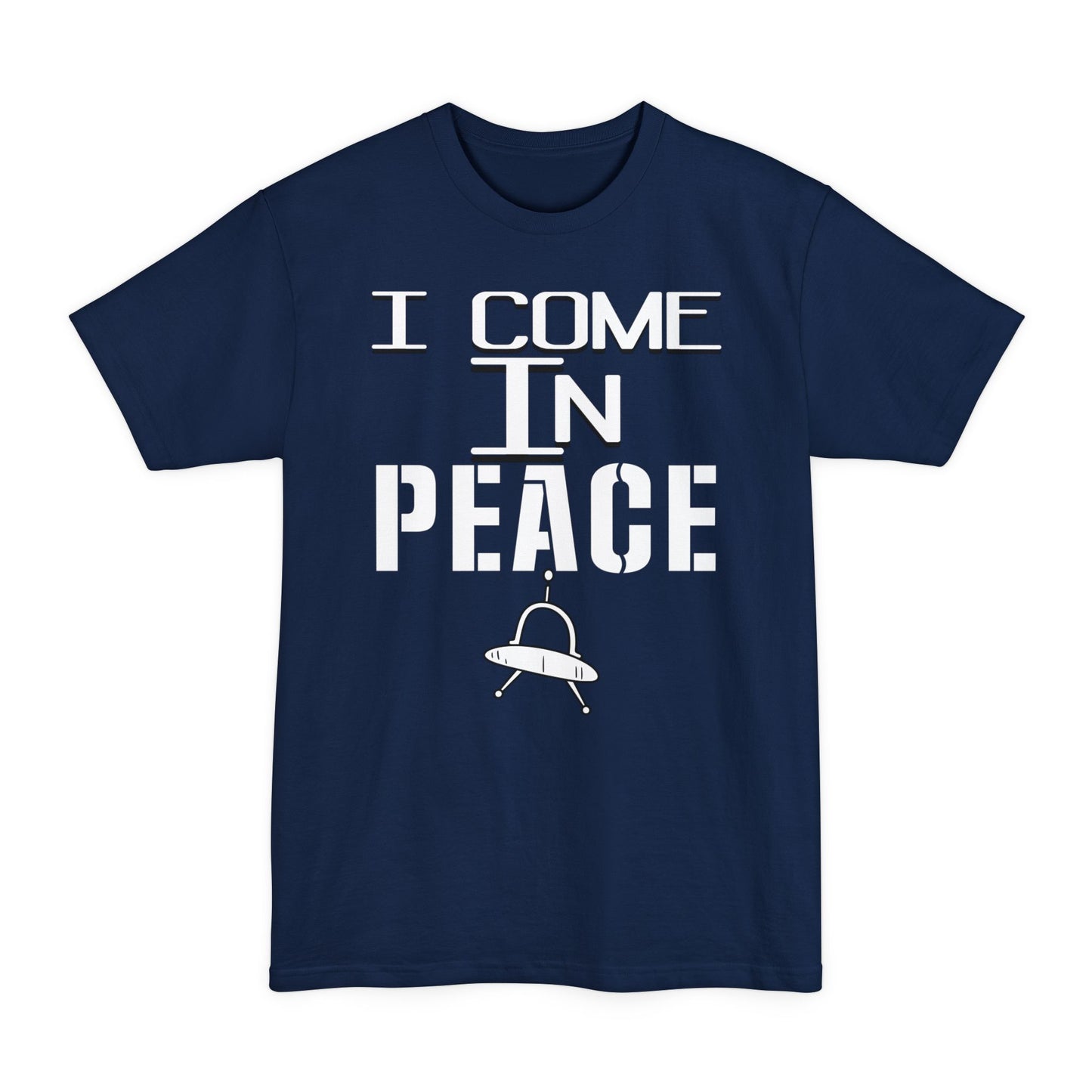 I Come In Peace - T-Shirt