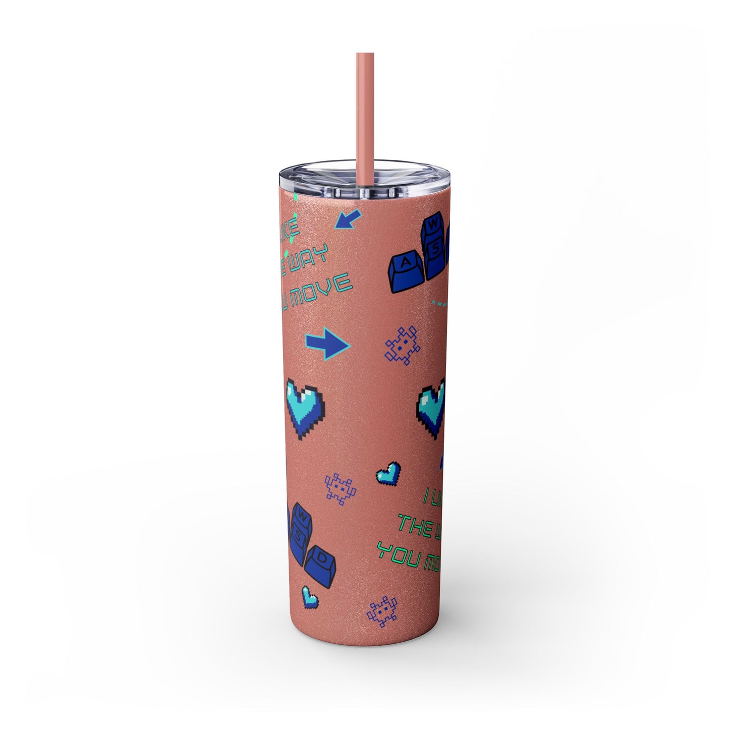 Gaming Tumbler - I Like the Way You Move, 20oz Skinny Tumbler with Straw