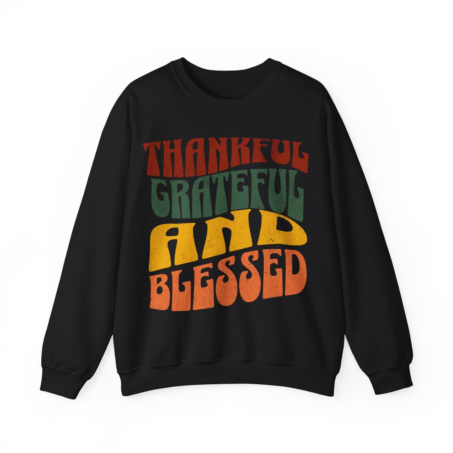 Thankful Grateful Blessed sweatshirt, thanksgiving gift, Autumn sweatshirt, Thankful Grateful Blessed gift, Thankful ,blessed Thanksgiving