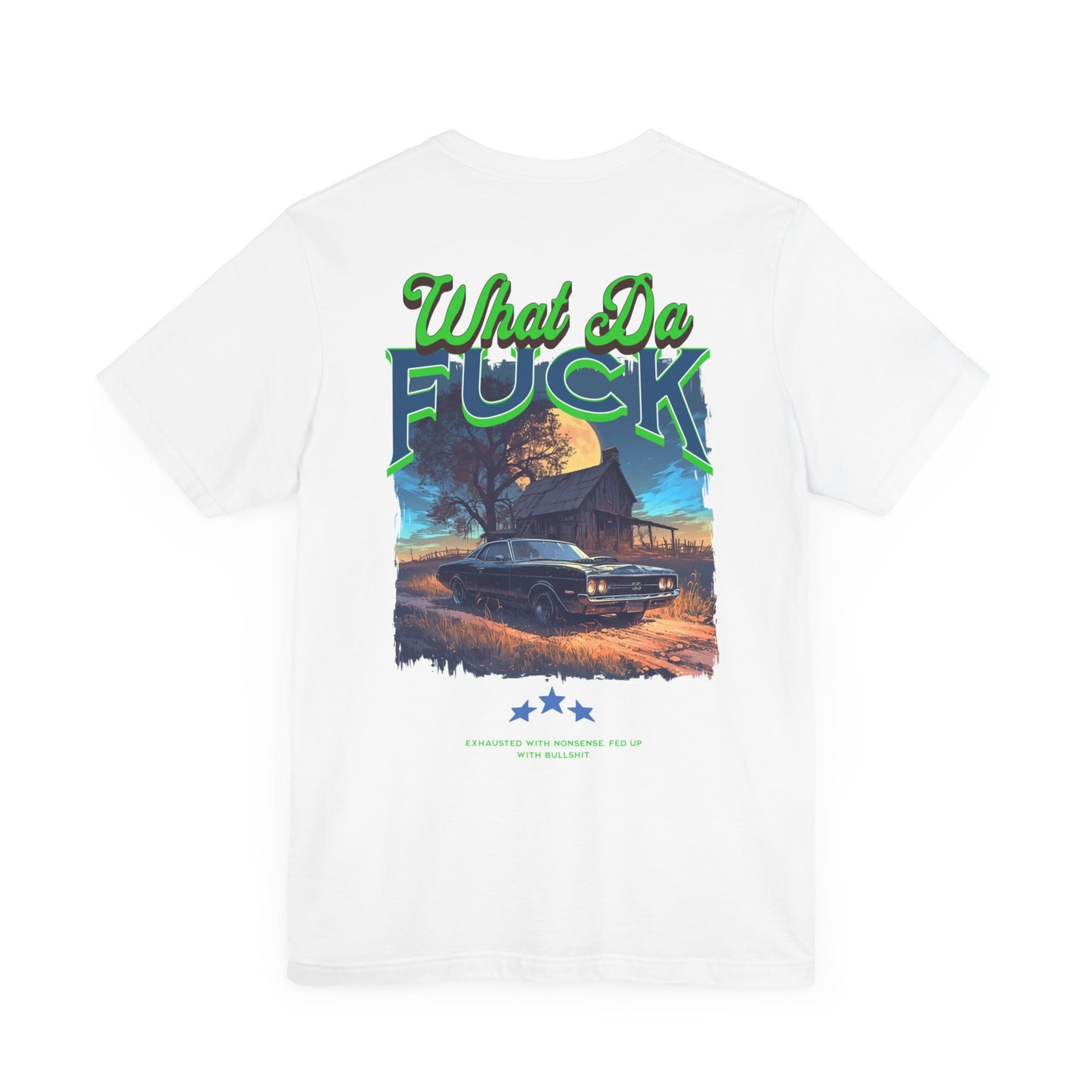 What da f -T-shirt