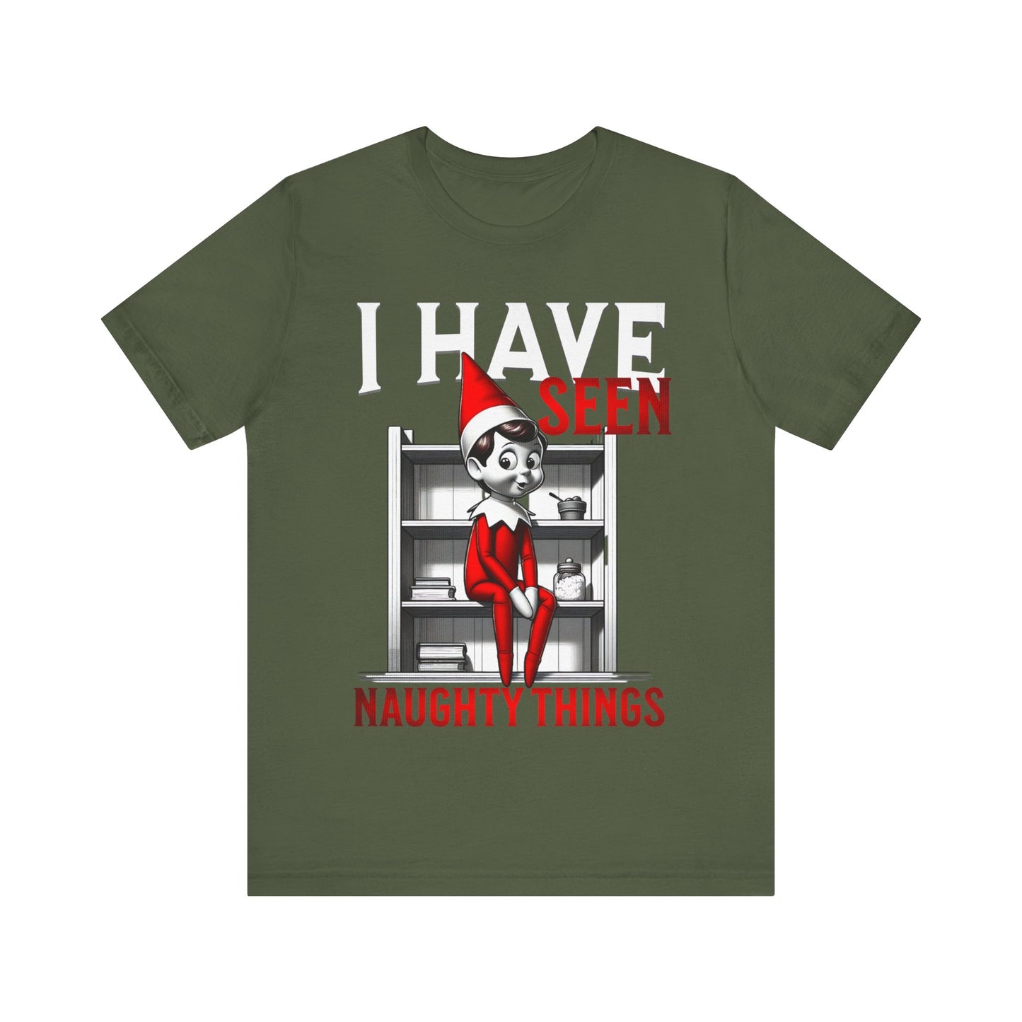 Elf on the Shelf Tee - 'I've Seen Naughty Things'