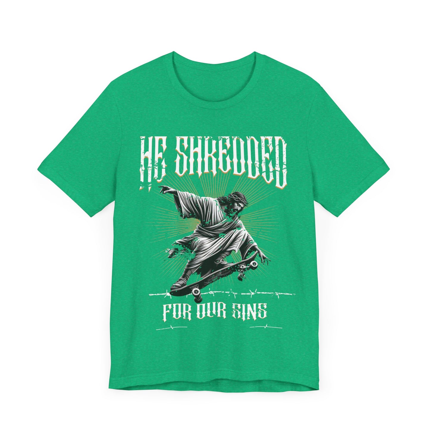 Skateboarding Jesus Tee - He Shredded For Our Sins