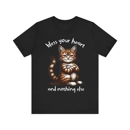 Smug Cat Bless Your Heart Shirt, Funny Graphic Tee, Sarcastic Cat Lover Gift, Short Sleeve T-Shirt, Cat Lady Apparel, Cat Mom Top