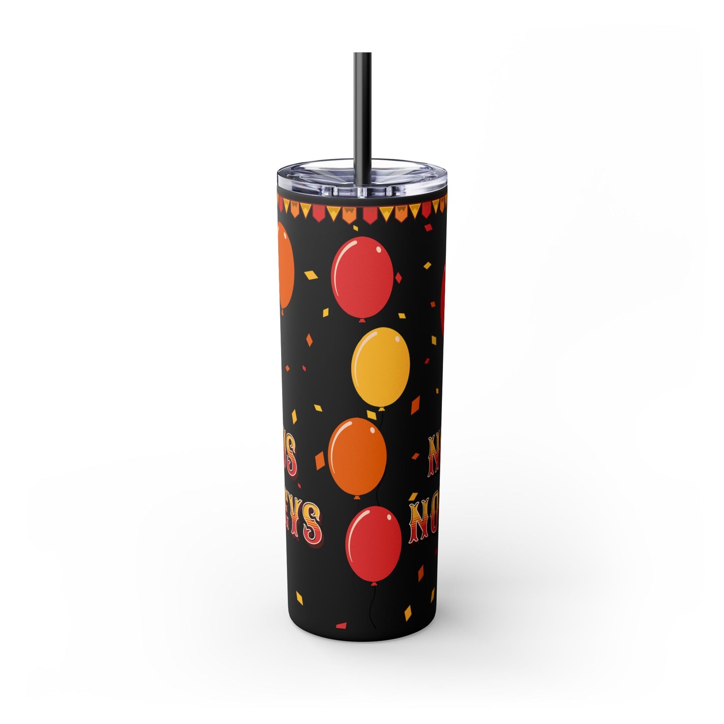 Not my circus Tumbler with Straw - 20oz - Fun Monkey & Balloon Design
