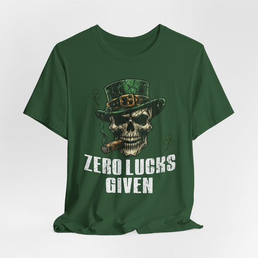 St. Patrick's Day Skull Tee - Zero Lucks Given, Unisex T-Shirt, skull shirt, Gift for Him/Her, irish shirt, st pattys shirt,