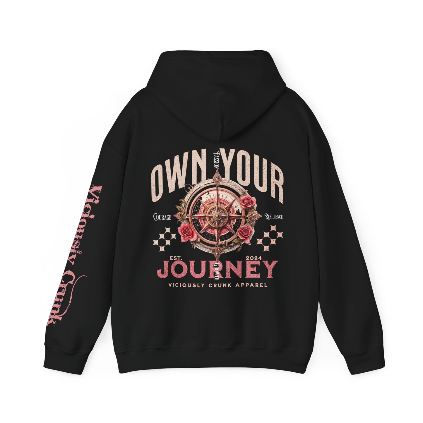 Hooded Sweatshirt - Viciously Crunk 'Own Your Journey'
