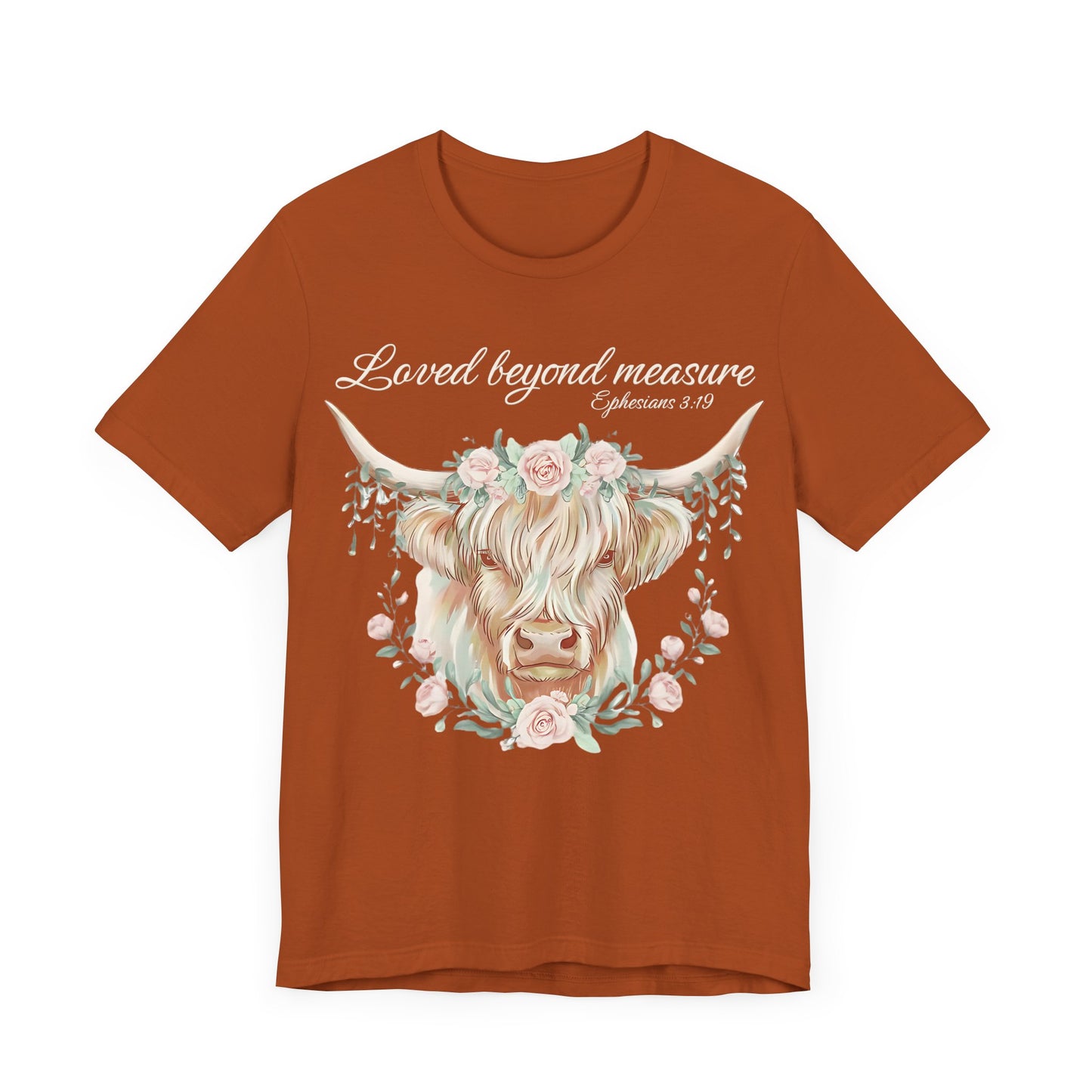 Highland Cow Unisex Tee - Loved Beyond Measure, Ephesians 3:19