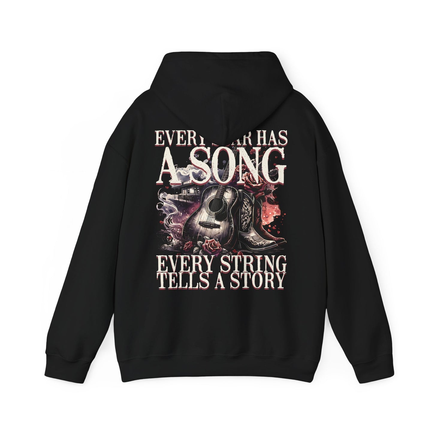 Hooded Sweatshirt - Every Scar Has A Song, Every String Tells A Story