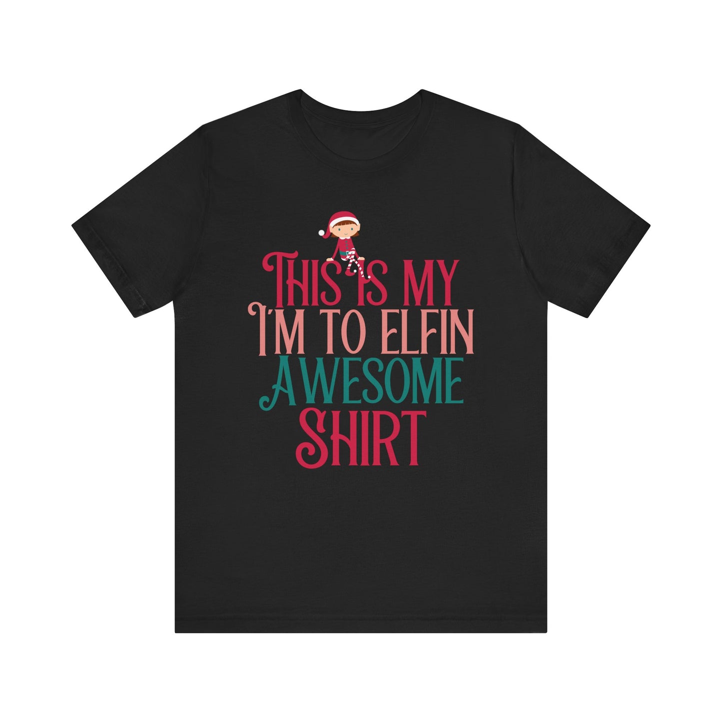 christmas elf shirt,christmas funny  shirt ,funny elf shirt,christmas shirts,christmas tee, chritmas tee,family, this is my christmas tee