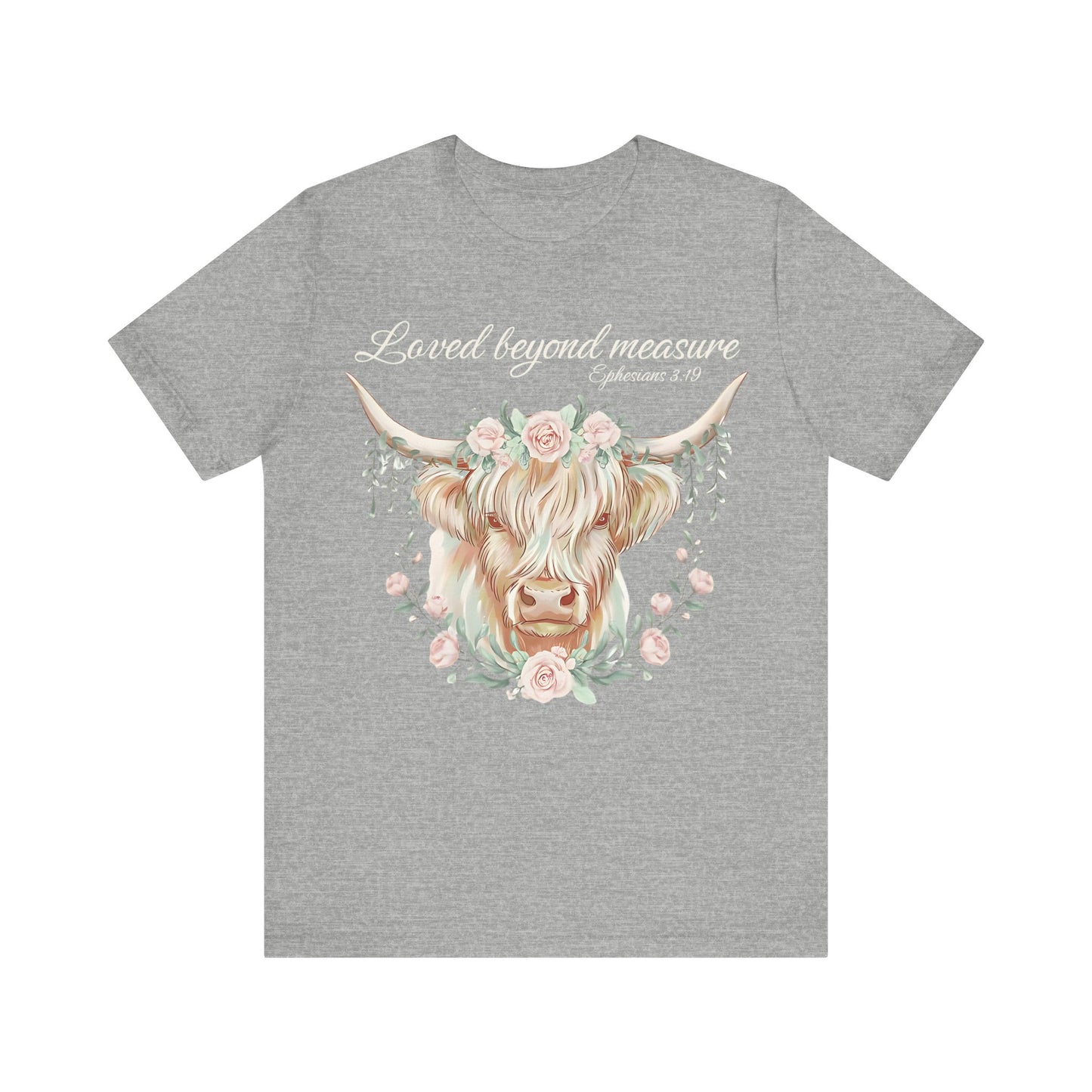 Highland Cow Unisex Tee - Loved Beyond Measure, Ephesians 3:19