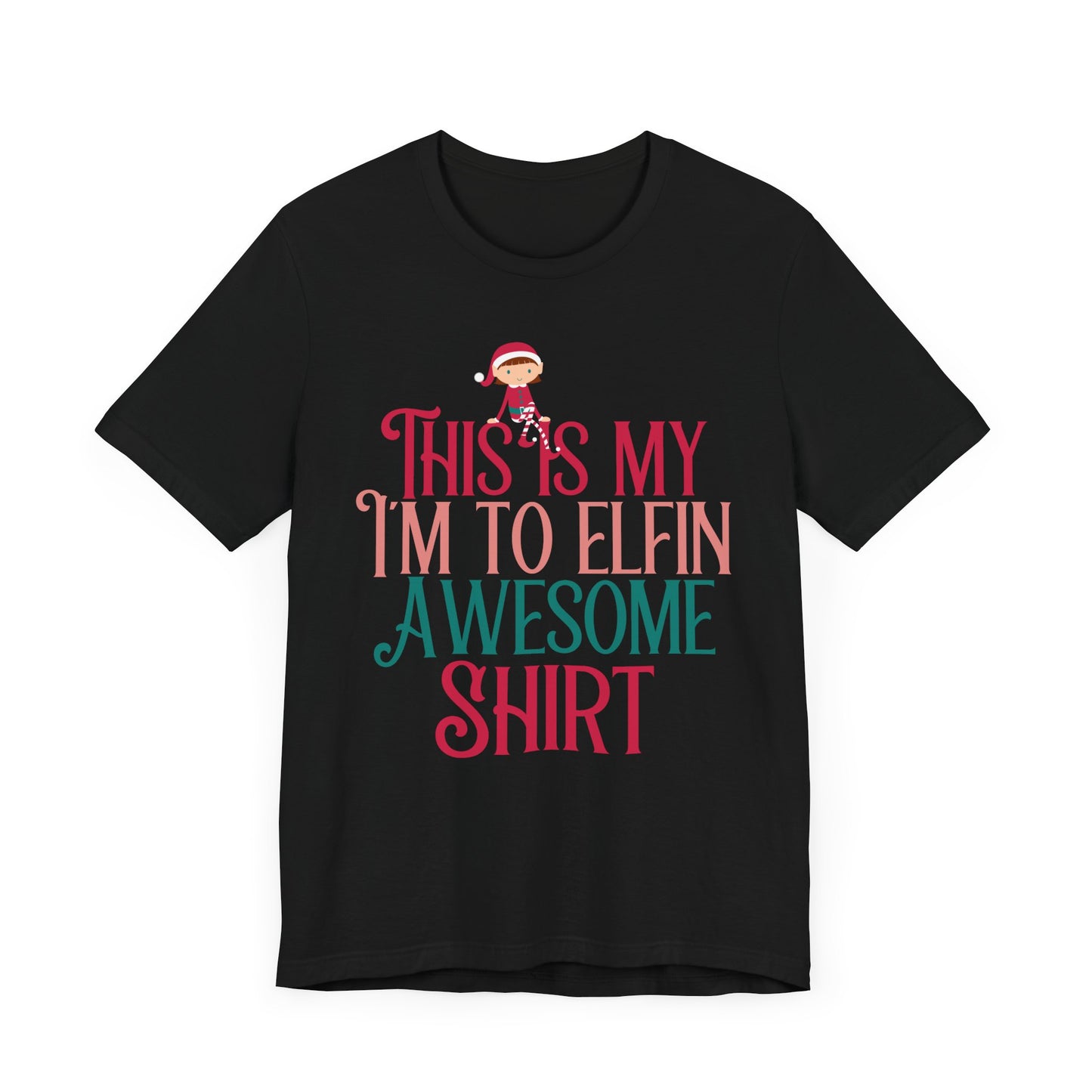christmas elf shirt,christmas funny  shirt ,funny elf shirt,christmas shirts,christmas tee, chritmas tee,family, this is my christmas tee