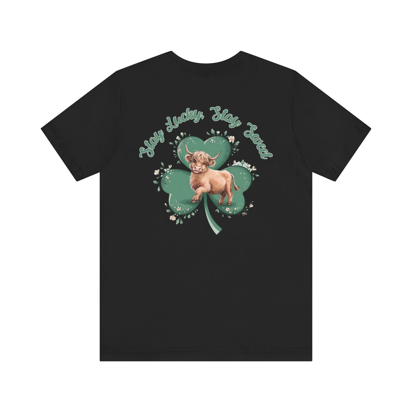 St Patrick's Day Highland Cow Tee, Stay Lucky Stay Sweet Shirt, st pattys day shirt, Green Lucky Charm, Shamrock Tee, Irish shirt,