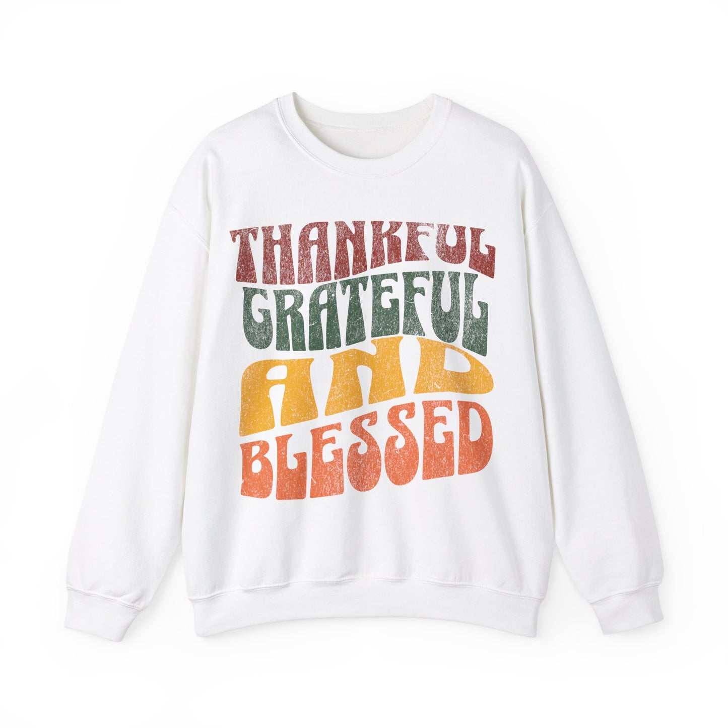 Thankful Grateful Blessed sweatshirt, thanksgiving gift, Autumn sweatshirt, Thankful Grateful Blessed gift, Thankful ,blessed Thanksgiving