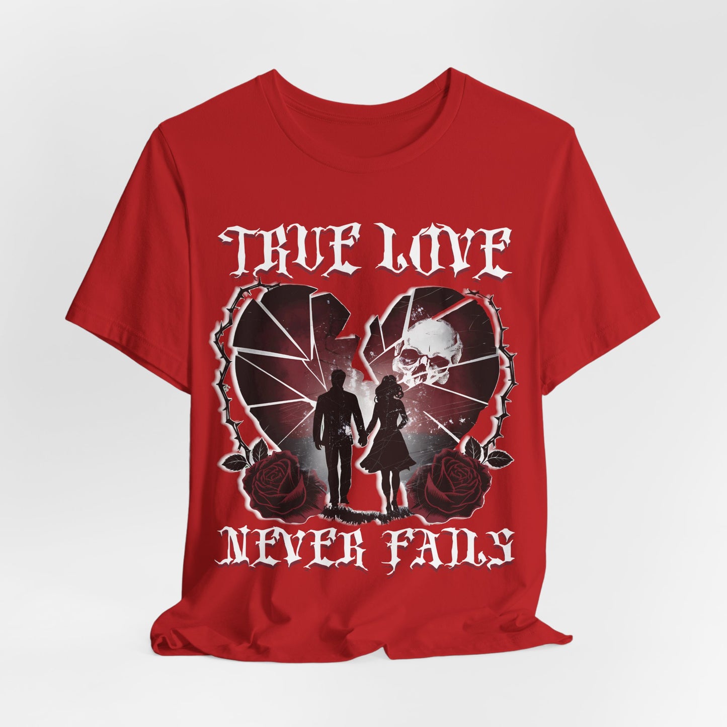 Love Shirt, Couples Tee, Valentine's Day T-Shirt, True Love Never Fails , Relationship Shirt, Romantic shirt