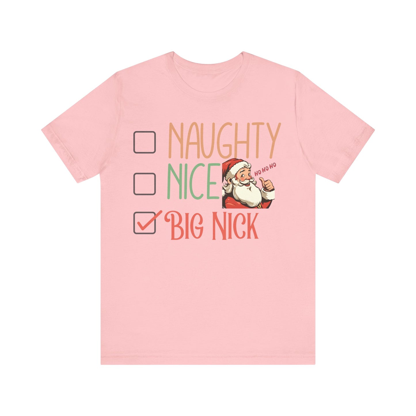 Naughty Nice Tshirt, Naughty or Nice Tee Shirt, naughty nice, big nick, santa tee, naughty tee, christmas tee, funny t-shirt,gift for him