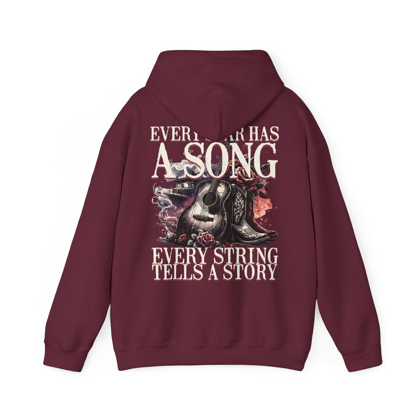 Hooded Sweatshirt - Every Scar Has A Song, Every String Tells A Story