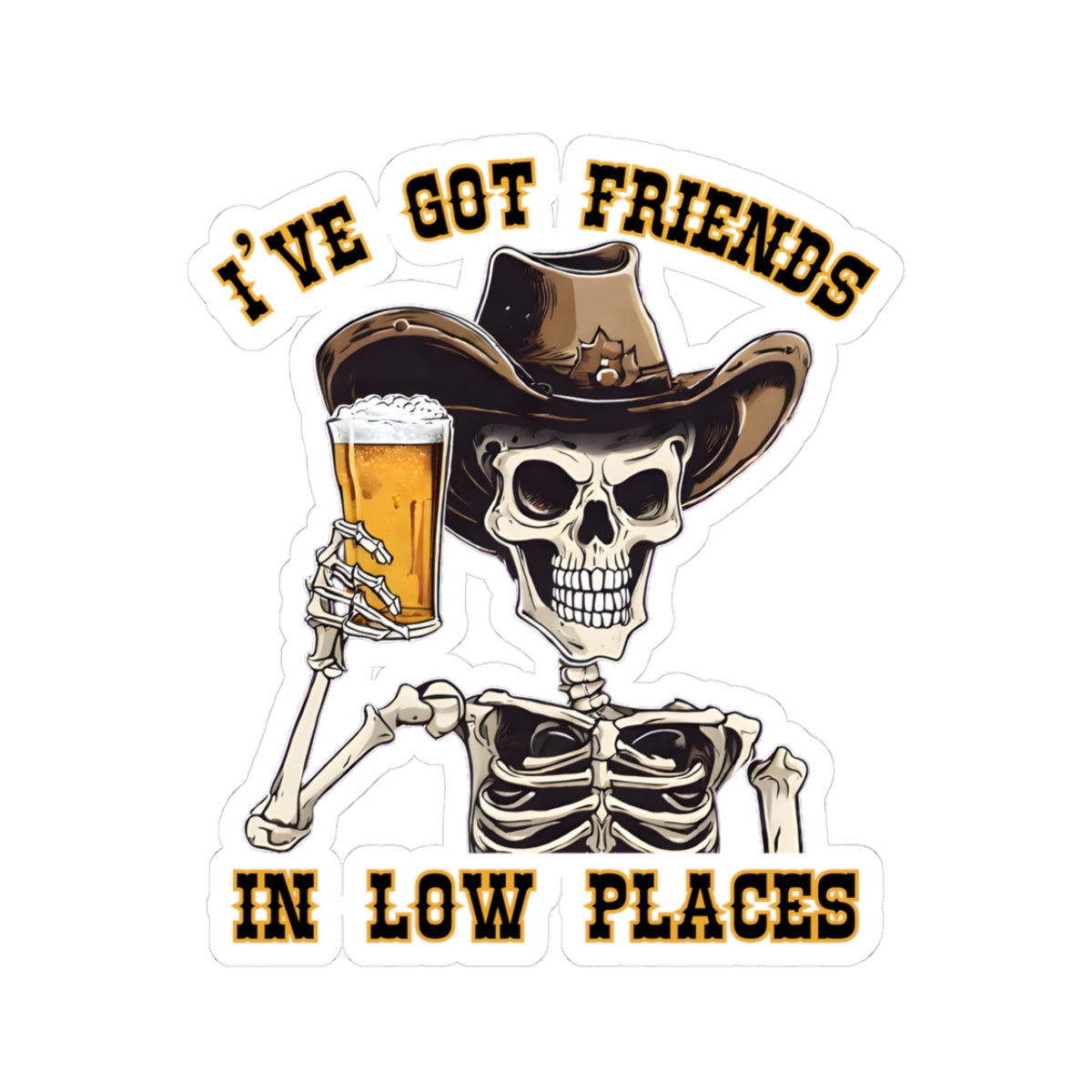 Stickers Cowboy Skeleton I've Got Friends in Low Places