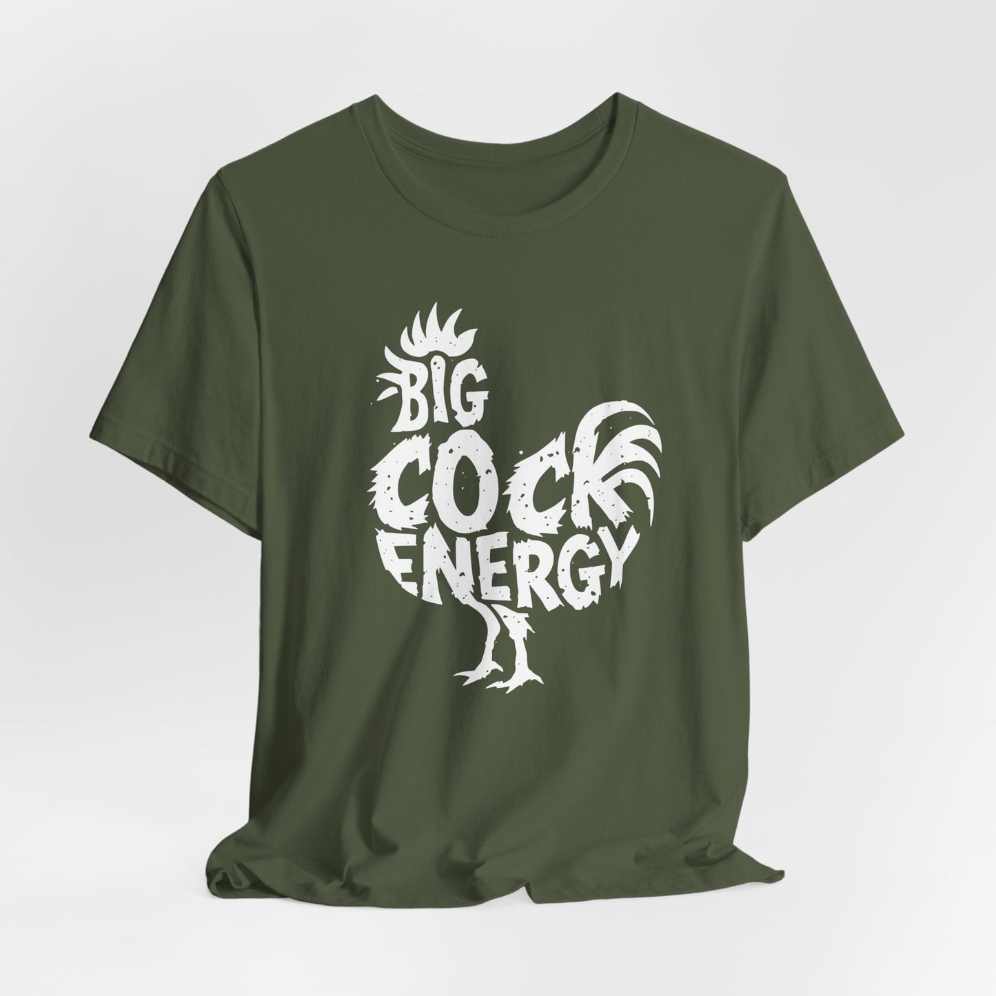 Funny Big Cock Energy Tee