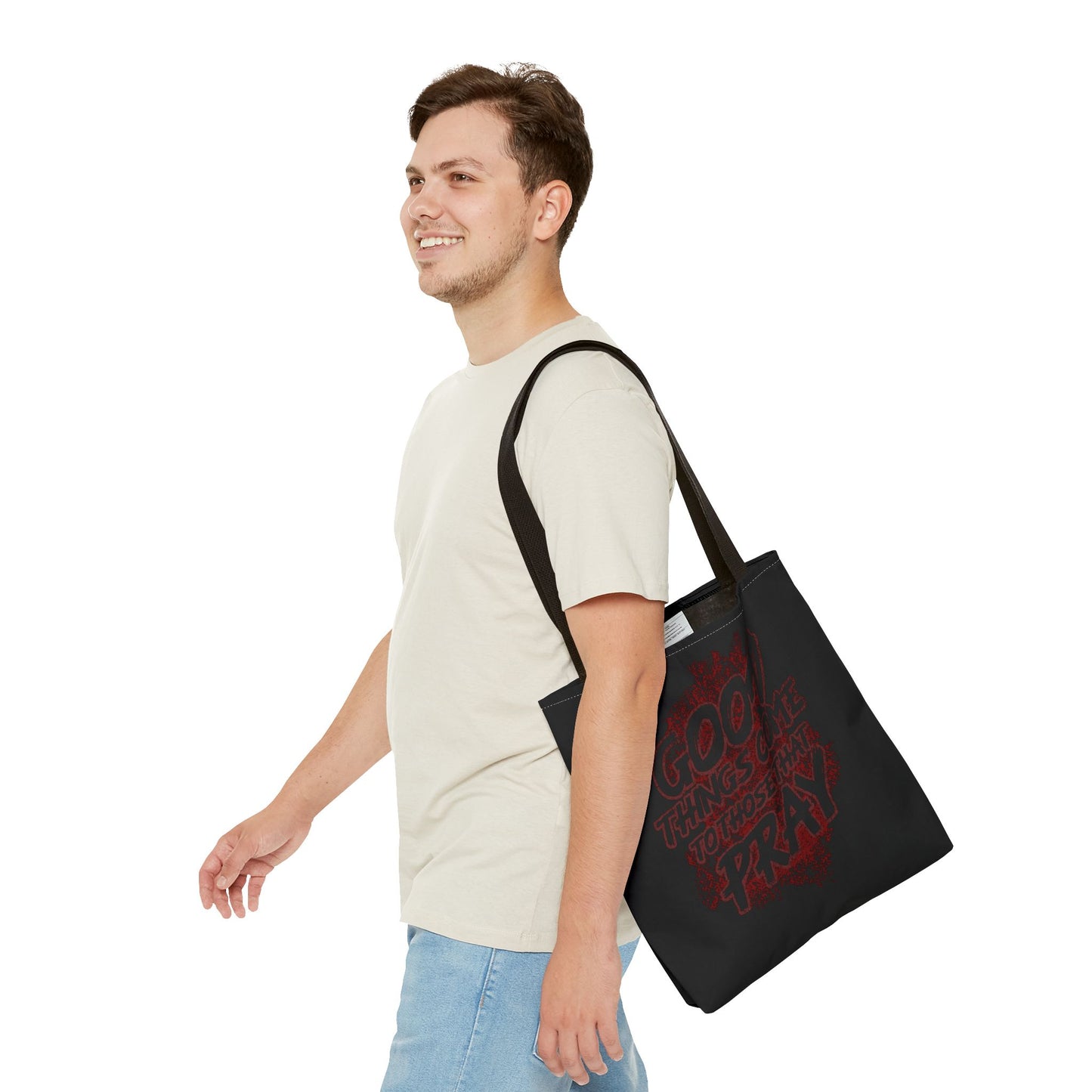Inspirational Tote Bag - "Good Things Come to Those That Pray"