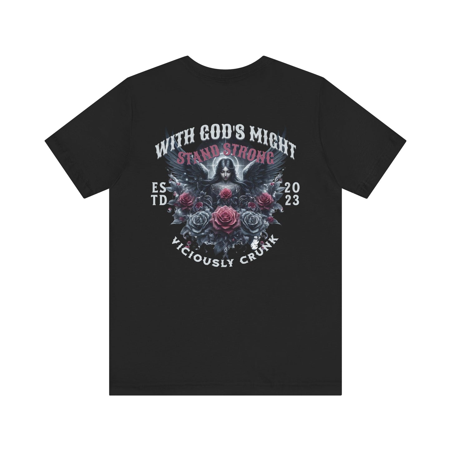Graphic Tee - With Gods Might Stand Strong