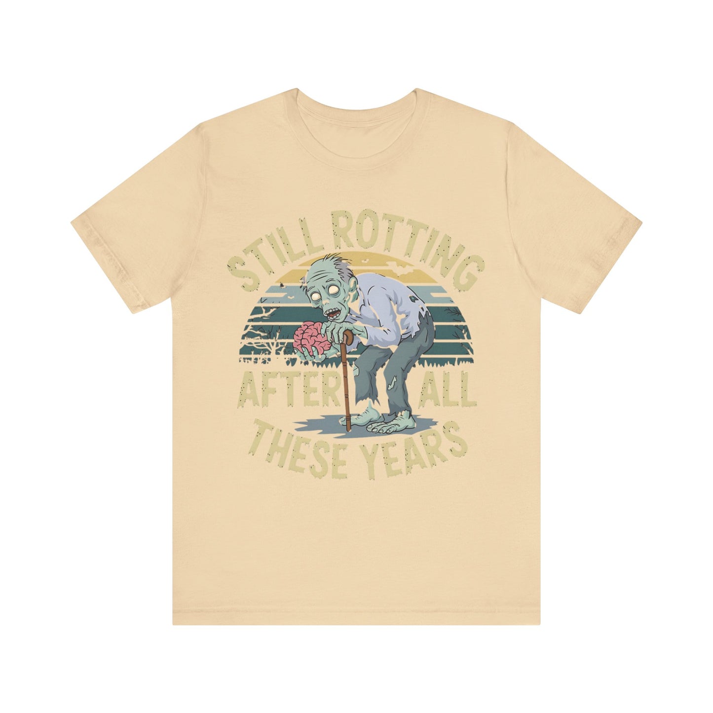 Still Rotting After All These Years" Old Zombie T-Shirt