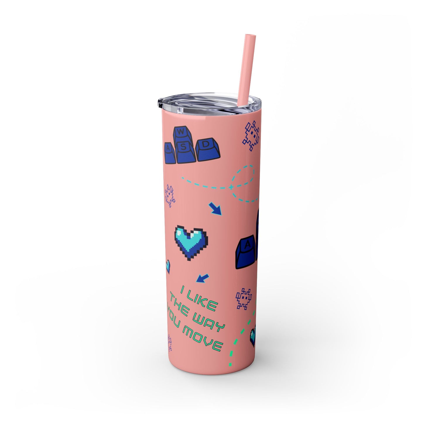 Gaming Tumbler - I Like the Way You Move, 20oz Skinny Tumbler with Straw