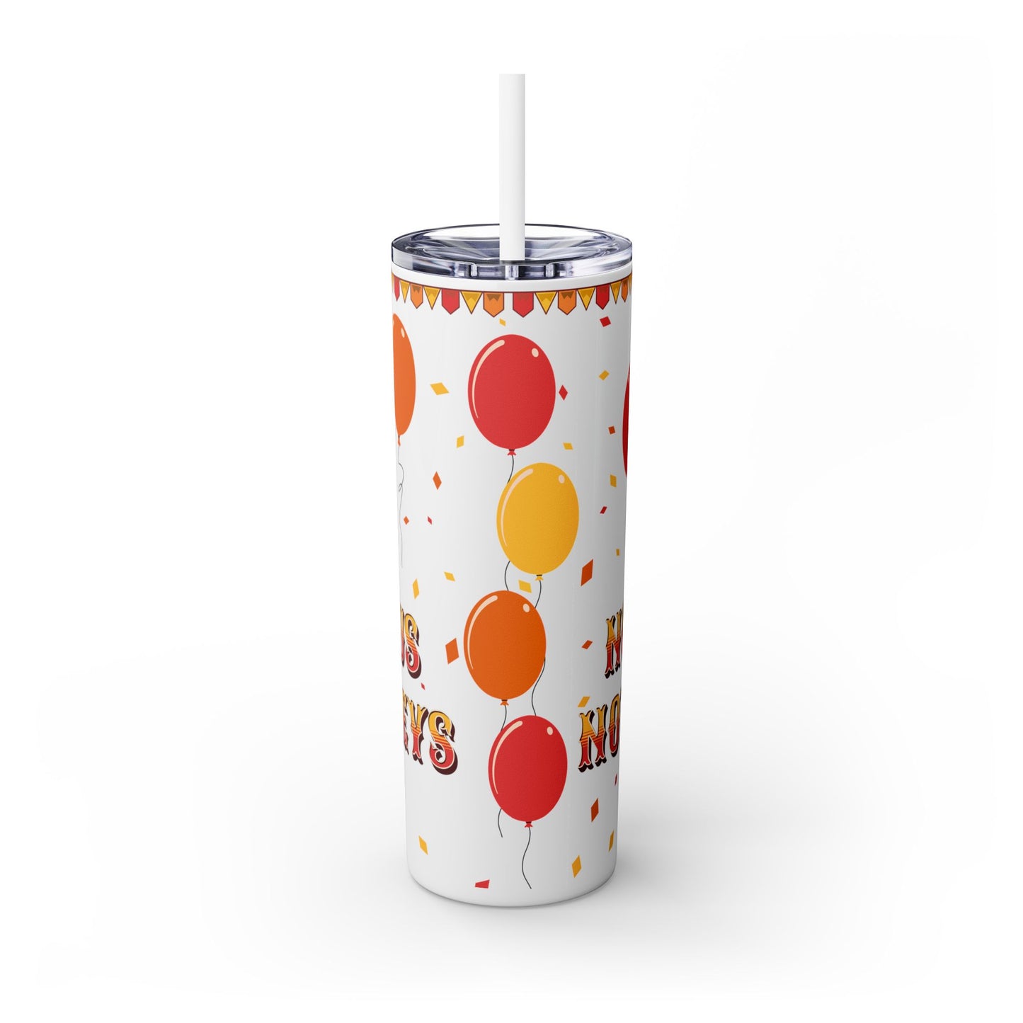 Not my circus Tumbler with Straw - 20oz - Fun Monkey & Balloon Design