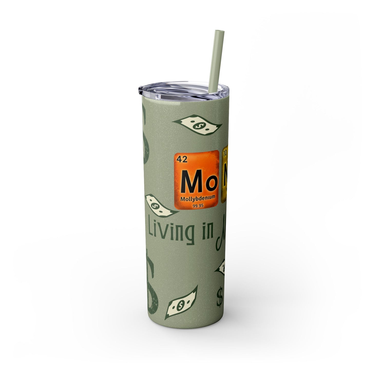 Money-Themed Skinny Tumbler with Straw | 20oz | Chemistry Elements Design