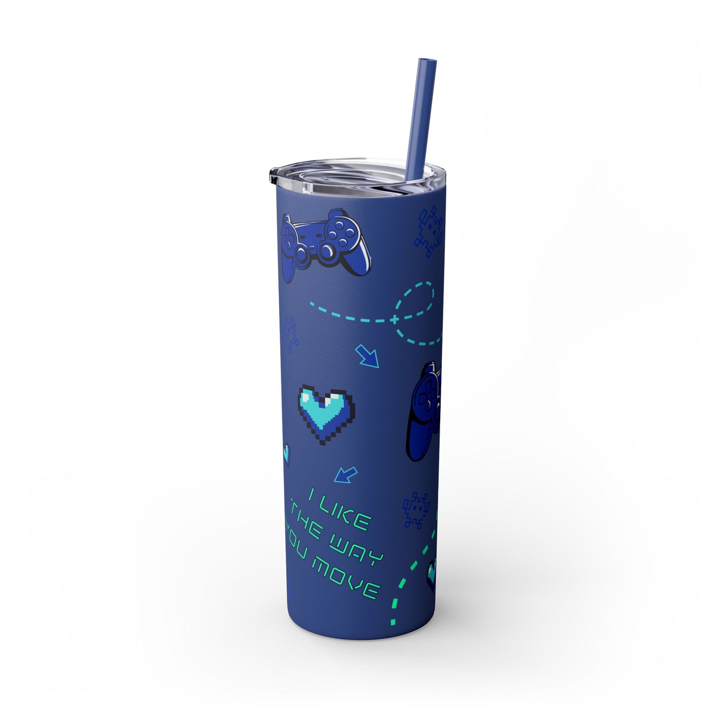 I like the way you move Tumbler Skinny Console Gamer