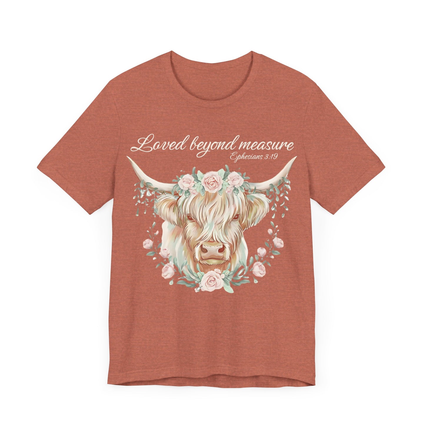 Highland Cow Unisex Tee - Loved Beyond Measure, Ephesians 3:19