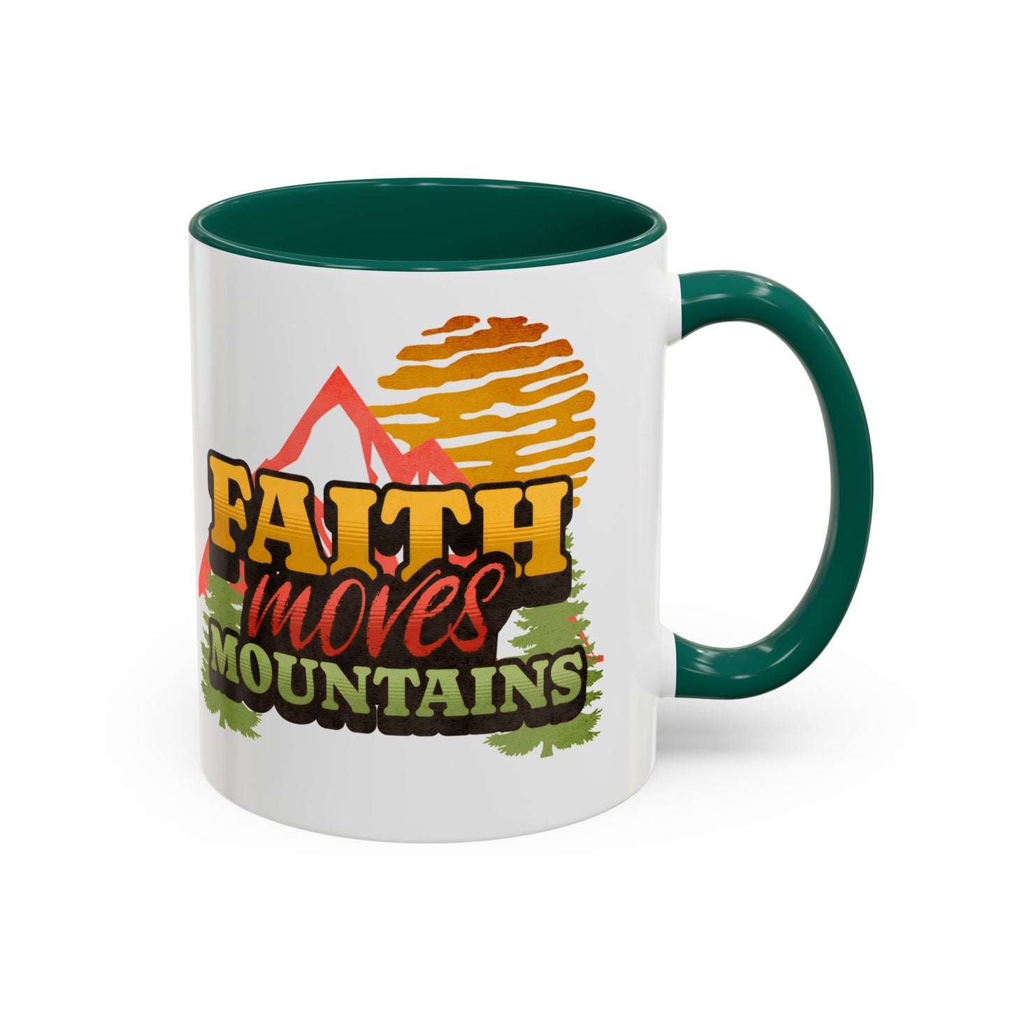 Inspirational Mug: Faith Moves Mountains
