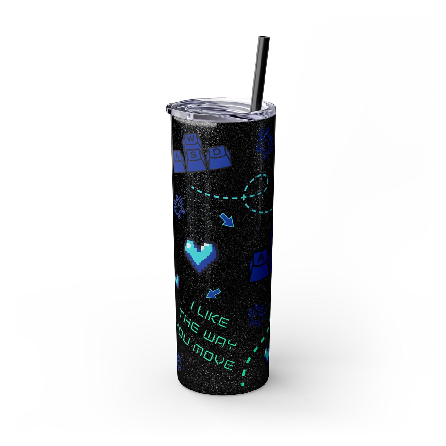 Gaming Tumbler - I Like the Way You Move, 20oz Skinny Tumbler with Straw