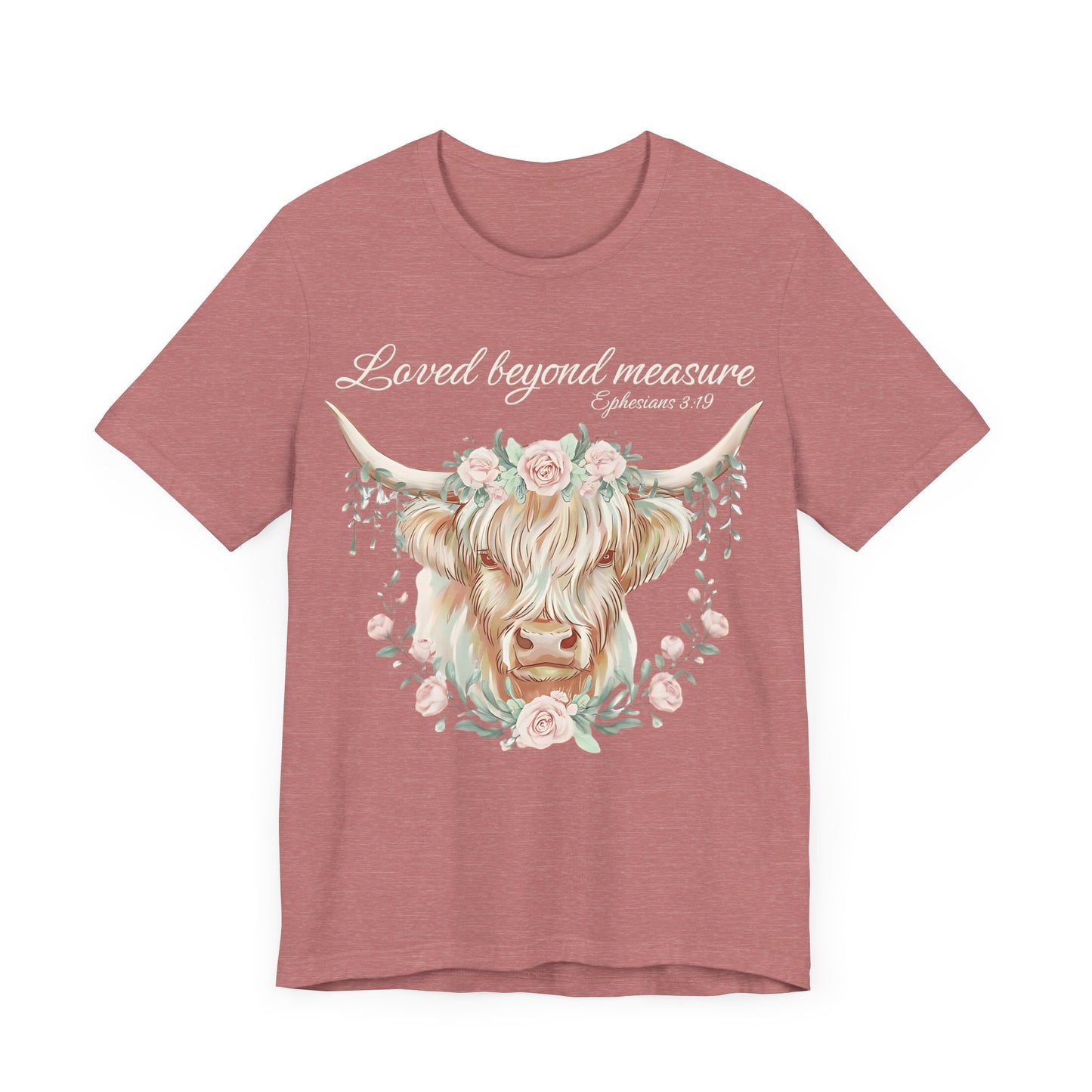 Highland Cow Unisex Tee - Loved Beyond Measure, Ephesians 3:19