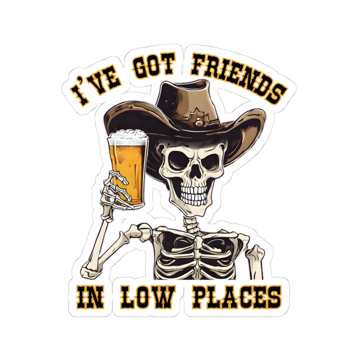 Stickers Cowboy Skeleton I've Got Friends in Low Places