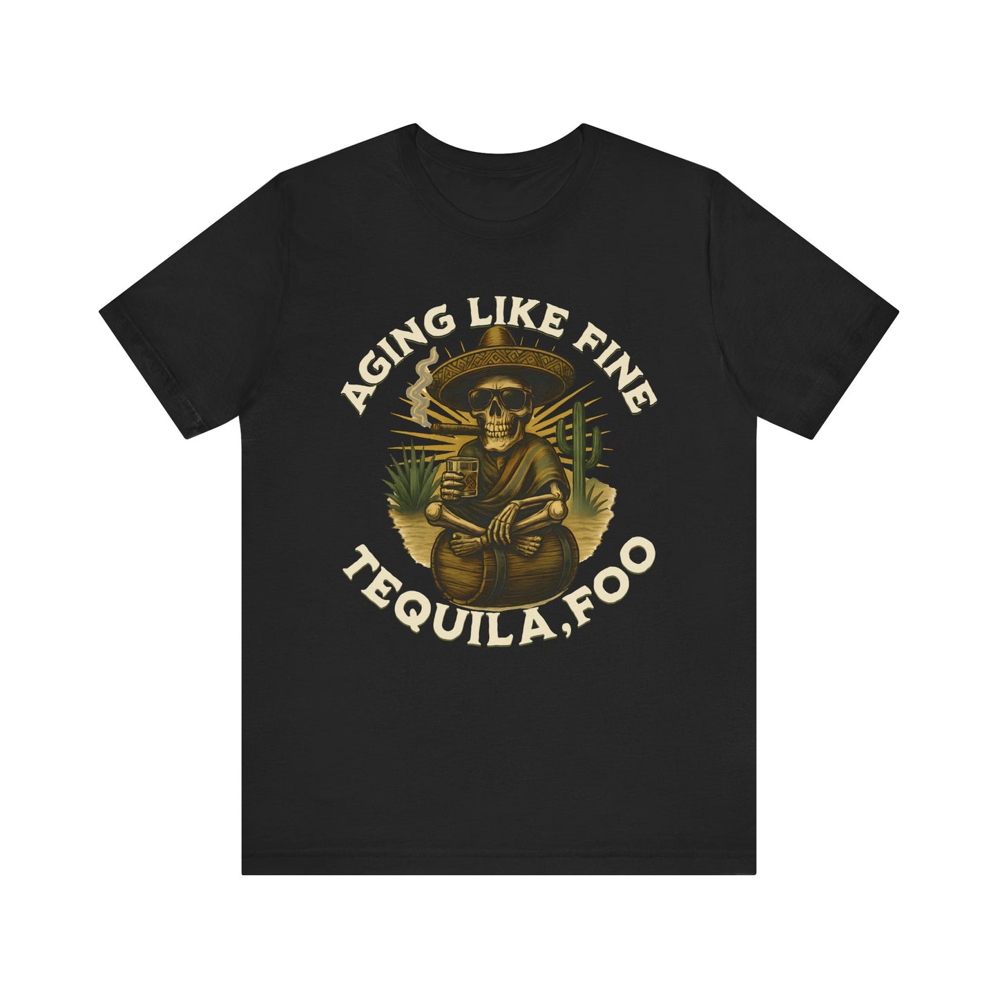 Aging Like Fine Tequila Unisex Tee, Casual T-Shirt, Funny Gift for Tequila Lovers, Party Wear, Birthday Celebration, Vintage Style