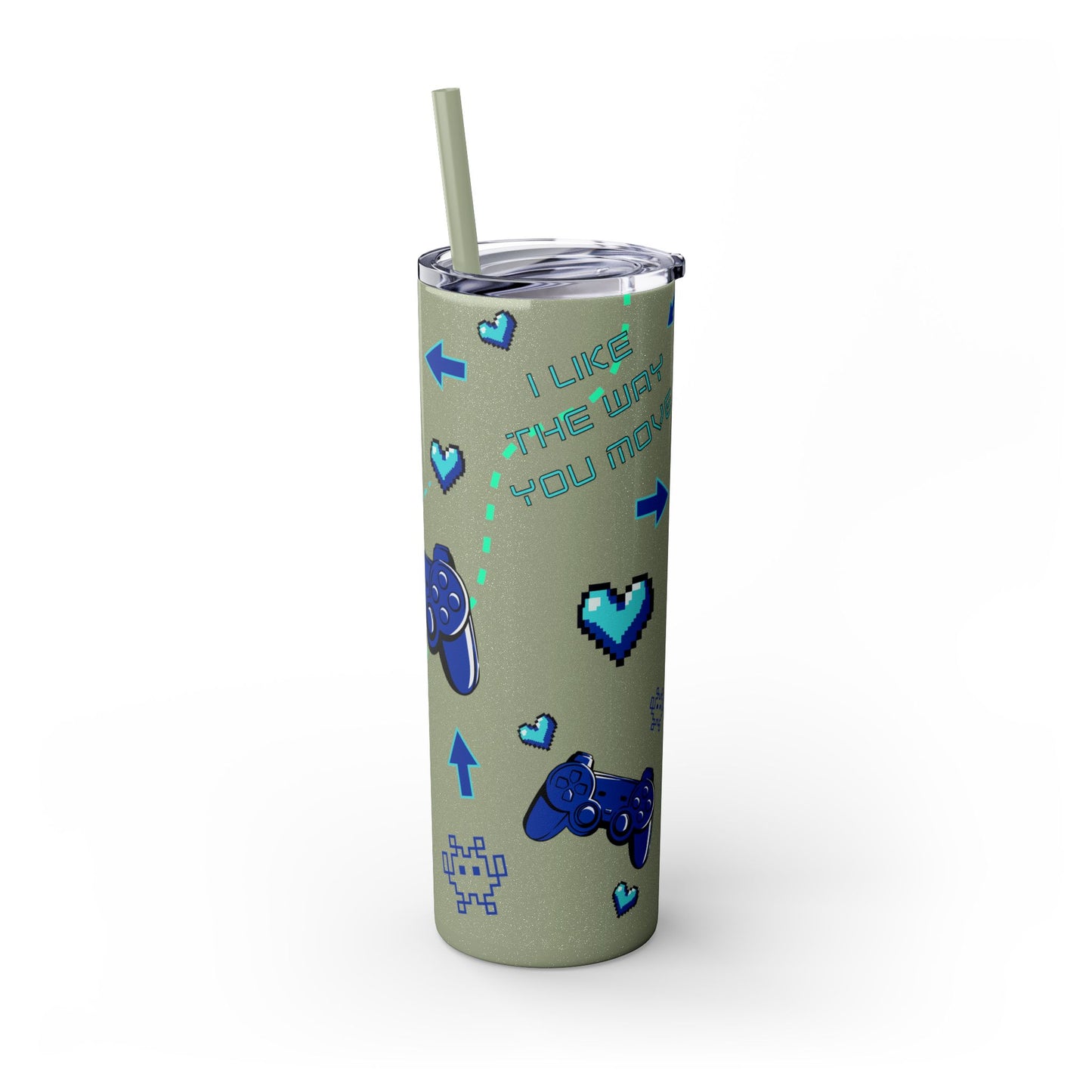 I like the way you move Tumbler Skinny Console Gamer