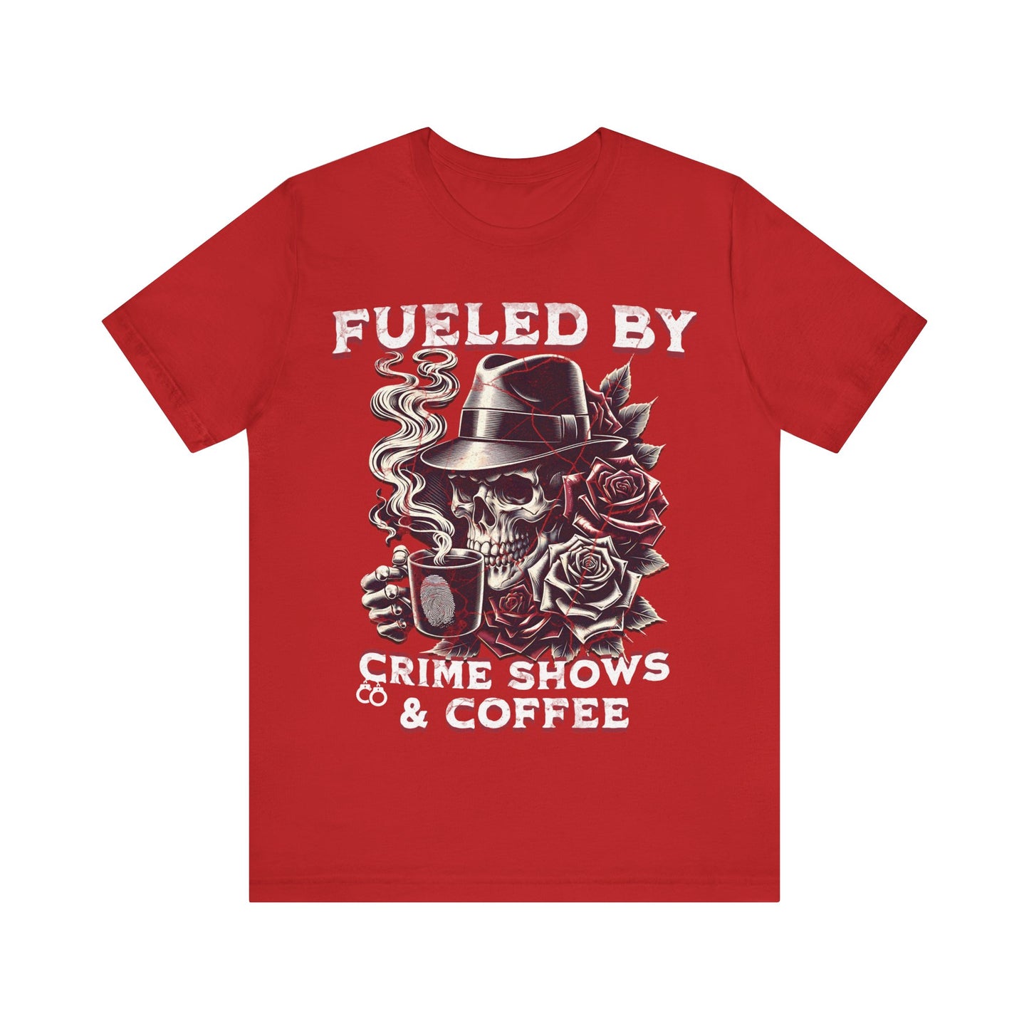 Crime Shows and Coffee T-Shirt
