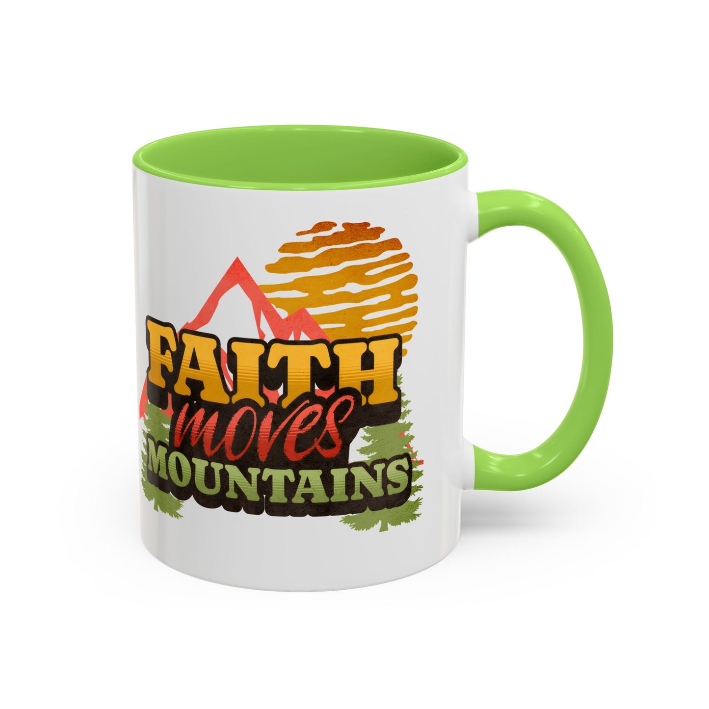Inspirational Mug: Faith Moves Mountains