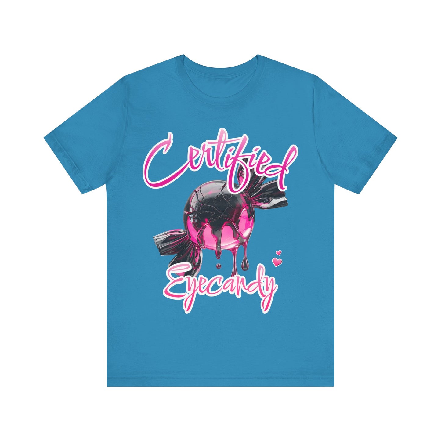 Certified Eye Candy Unisex Tee, Valentines Day Shirt, Girl Woman Gift, Short Sleeve Jersey Top