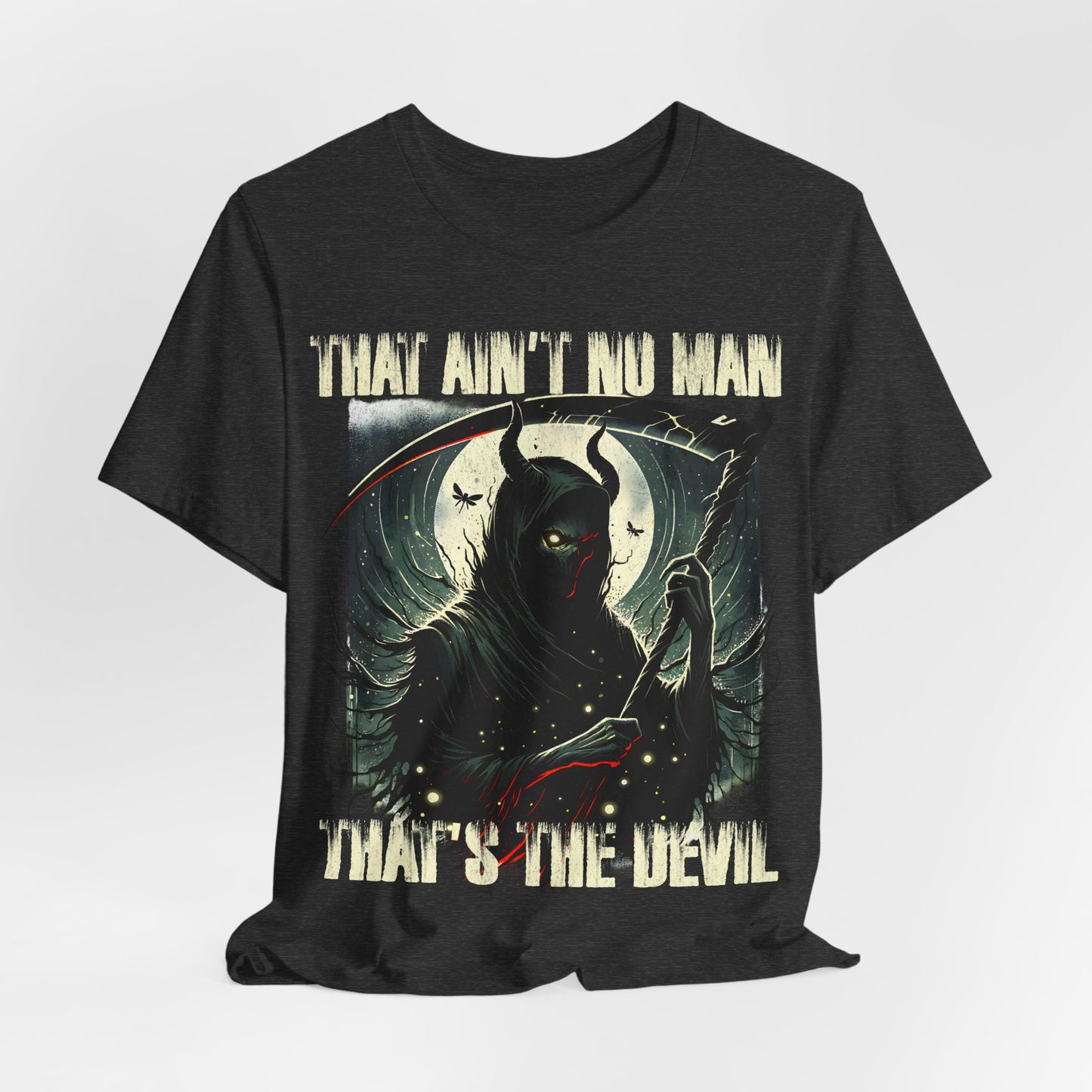 That ain't no man that's the devil, Music Album Art Tee, Scythe Devil Tee, Graphic Print Tee, Alternative Tee