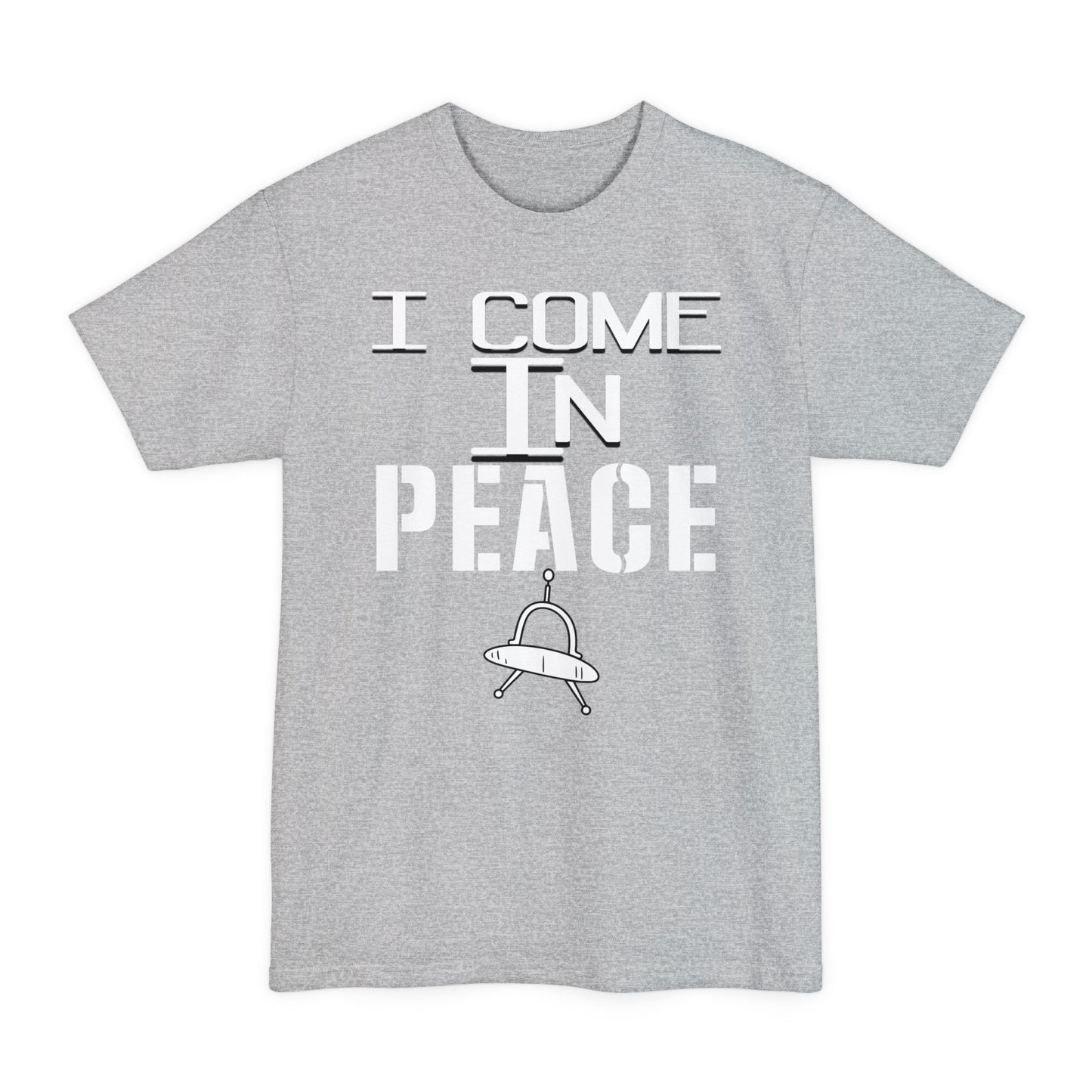 I Come In Peace - T-Shirt