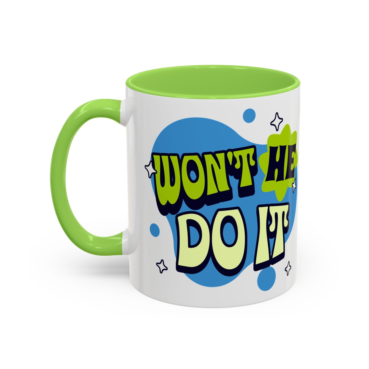 Won't He do it Yes He will - Inspirational Christian Mug