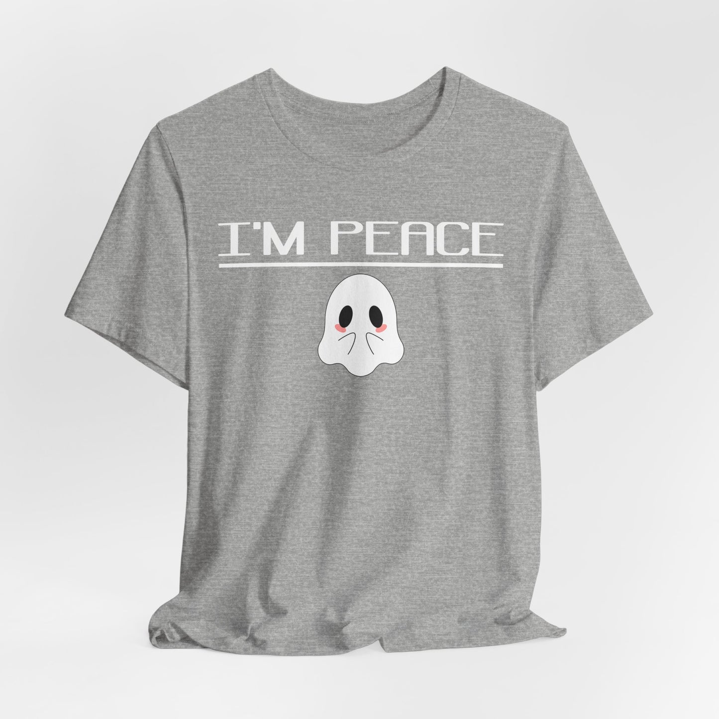 I'm Peace- Tee -