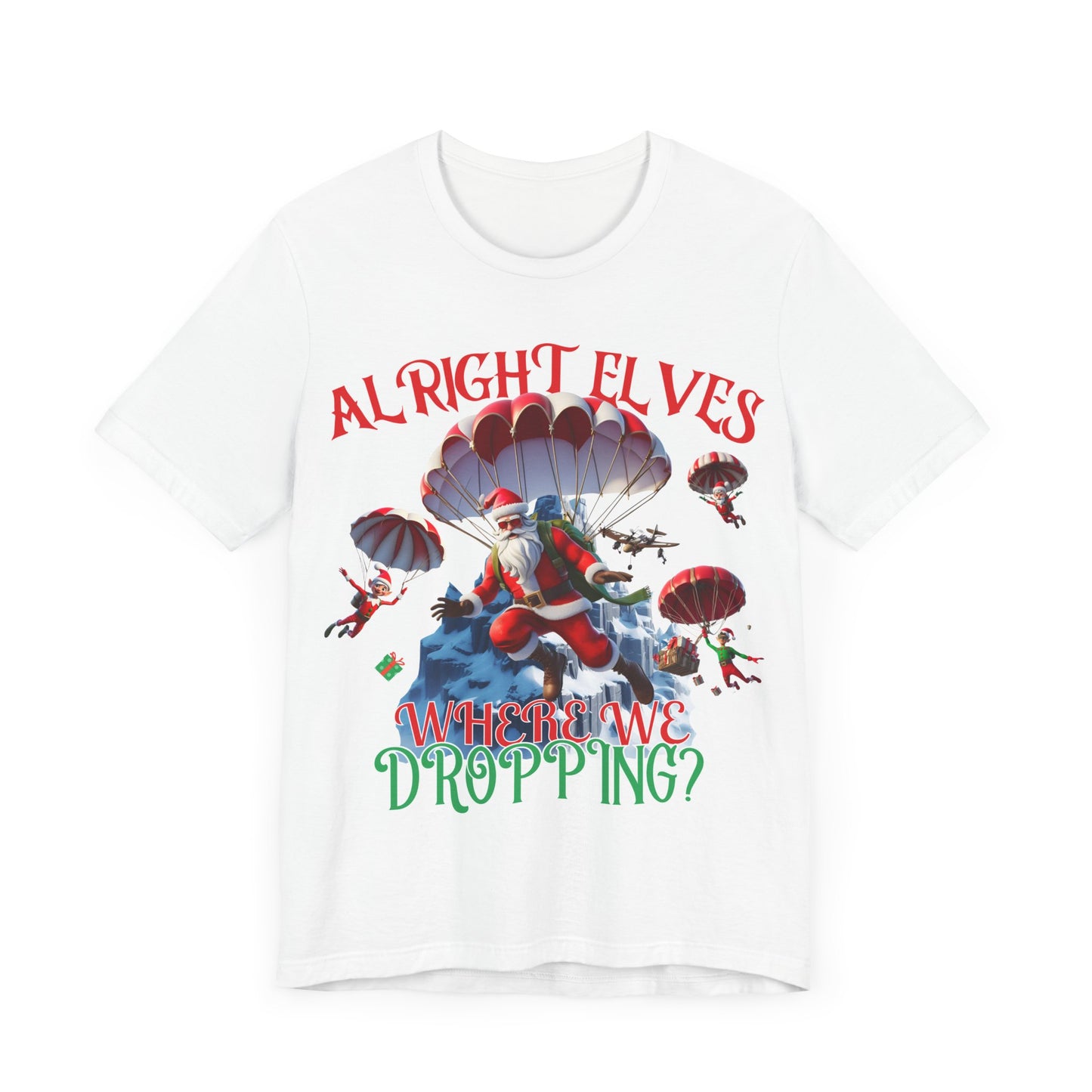 Santa tshirt, gaming shirt, Where are we dropping elves, gift for him, elf shirt, santa shirt,battle royal shirt, gift for her, kids tee,