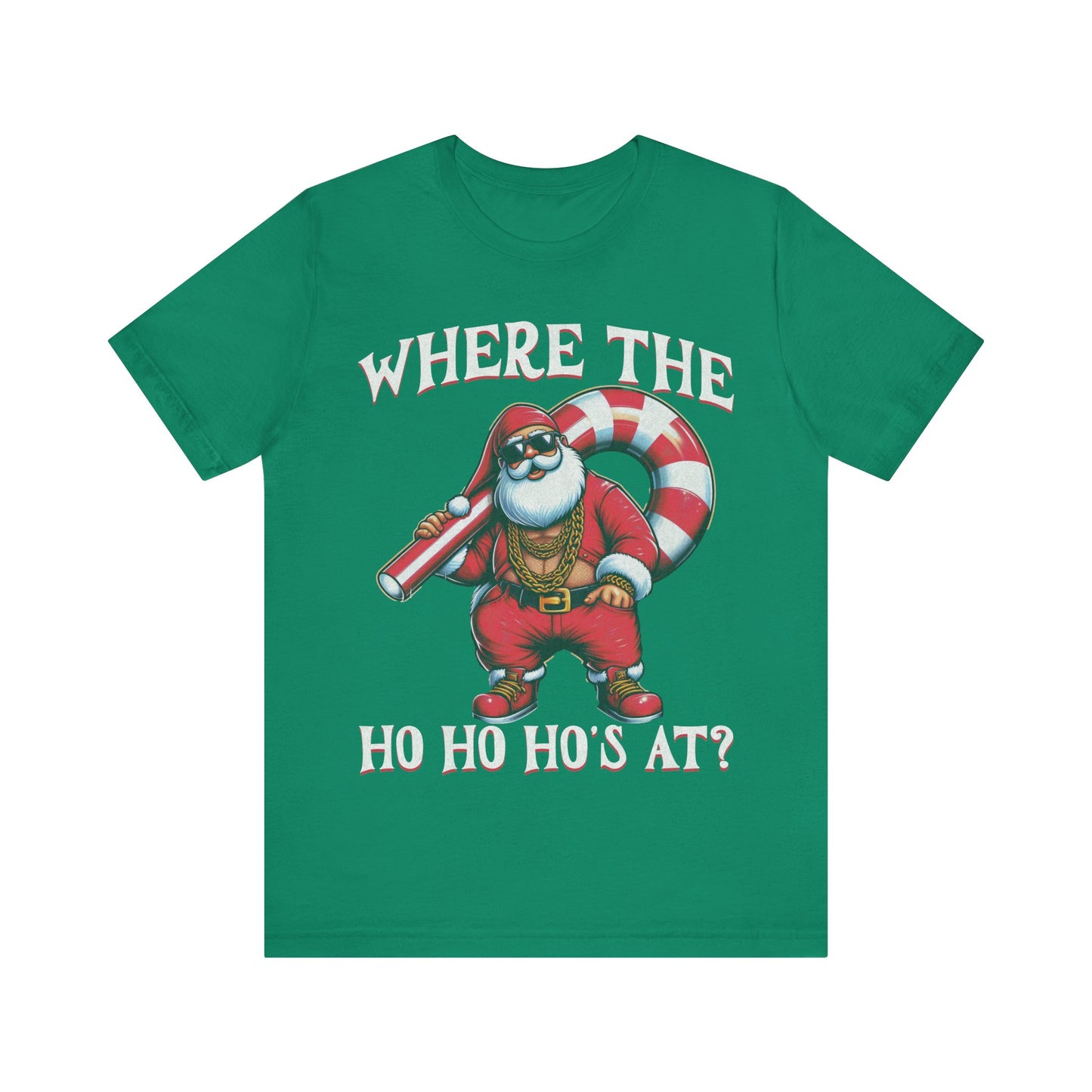 Christmas Hip Hop Santa Tee, where my ho, ho, ho's at,