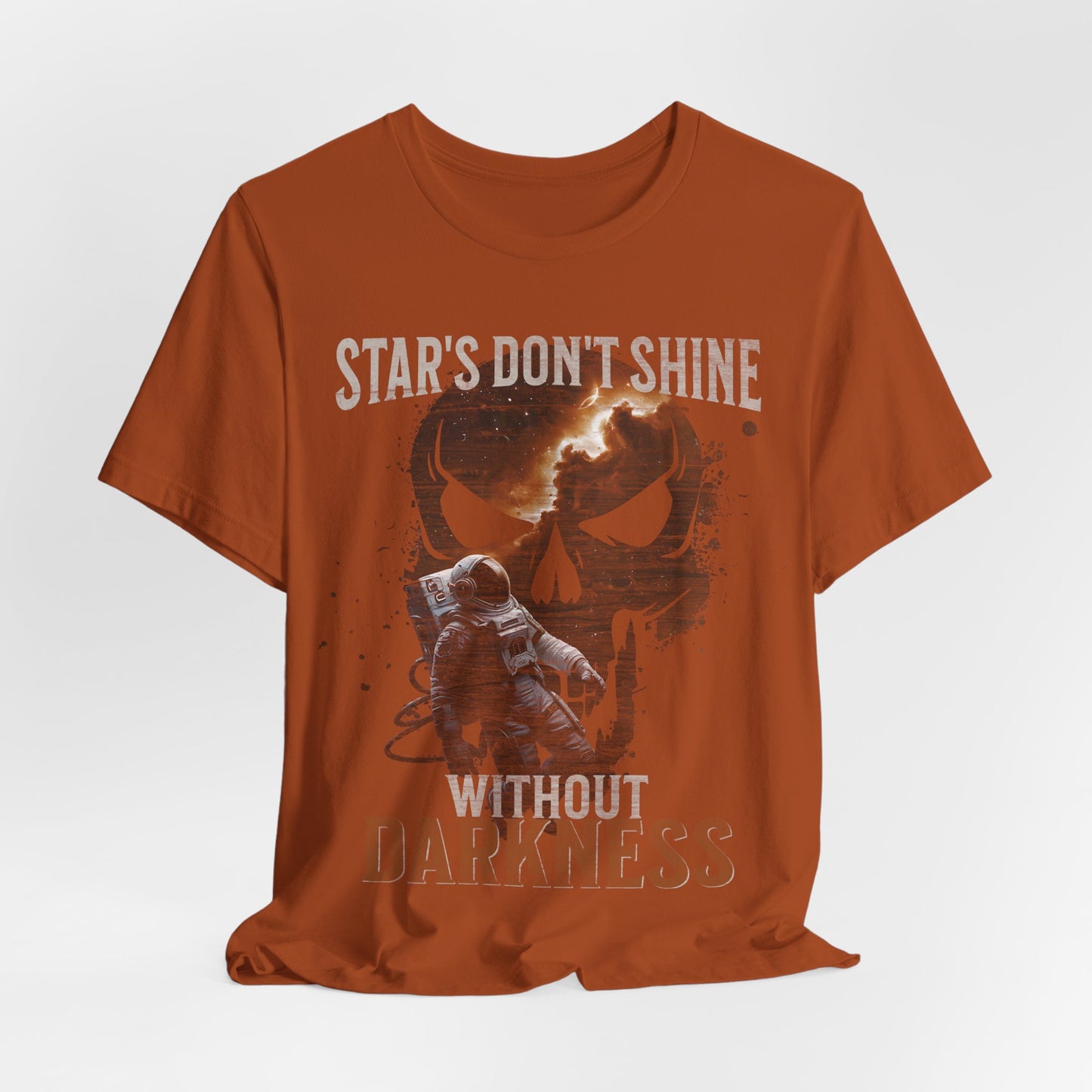 Sci Fi Astronaut Motivational Tee, Stars Galaxy Graphic Shirt, Inspirational Clothing, Dark Space Tee, Outer Space,