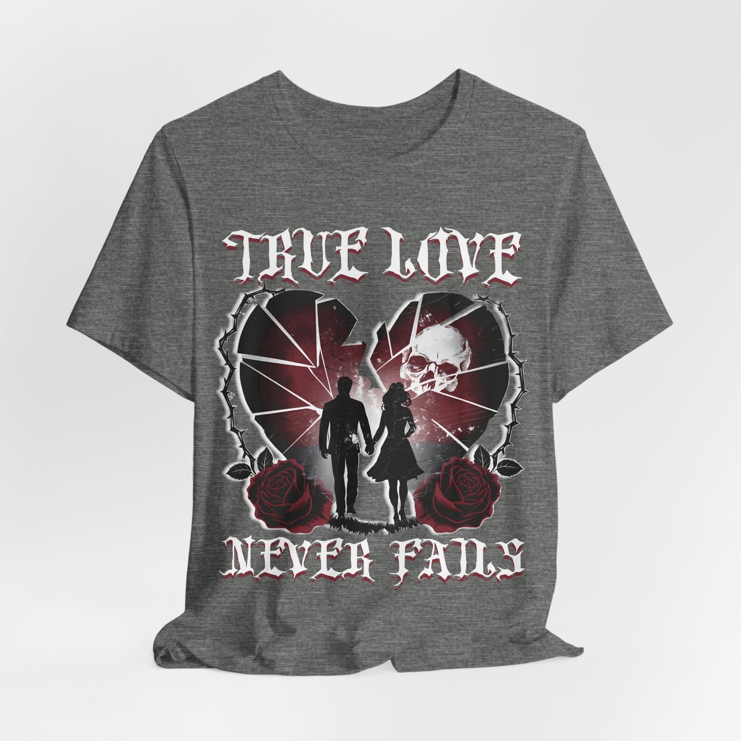 Love Shirt, Couples Tee, Valentine's Day T-Shirt, True Love Never Fails , Relationship Shirt, Romantic shirt
