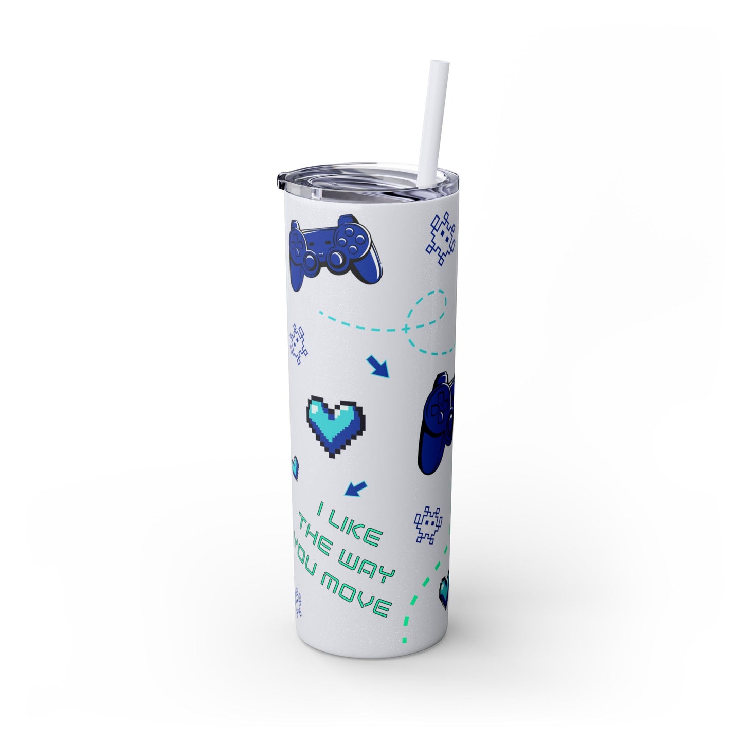 I like the way you move Tumbler Skinny Console Gamer