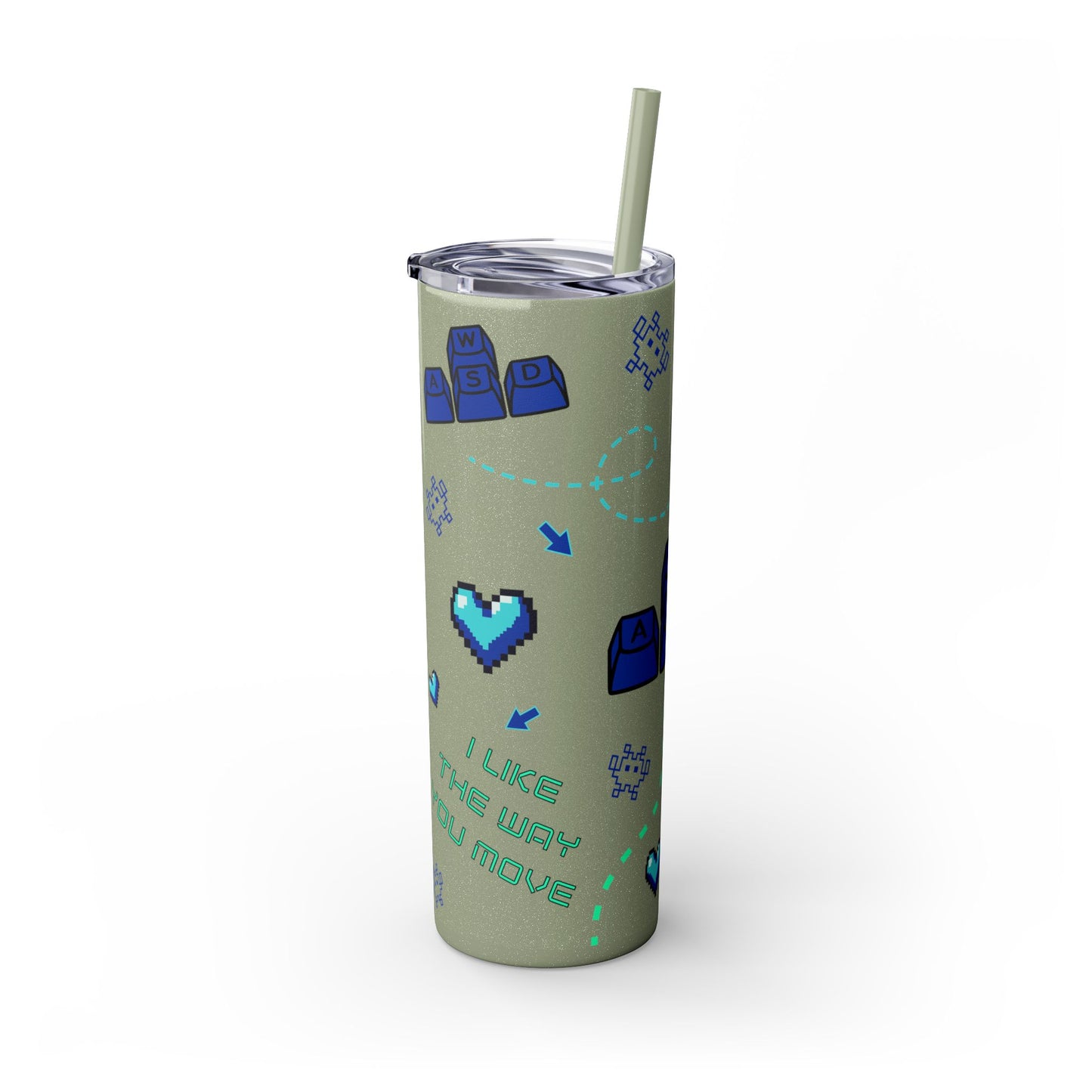 Gaming Tumbler - I Like the Way You Move, 20oz Skinny Tumbler with Straw