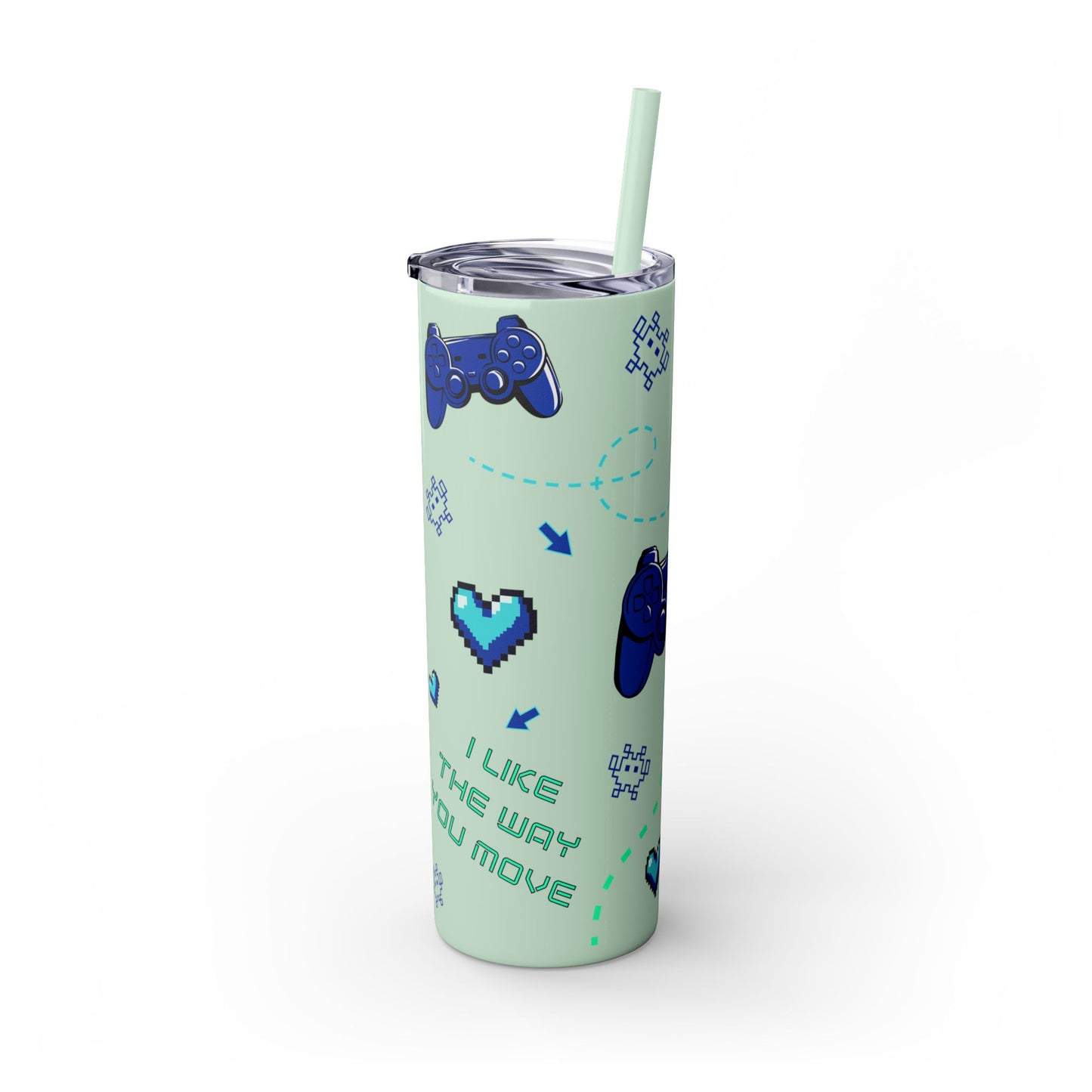 I like the way you move Tumbler Skinny Console Gamer
